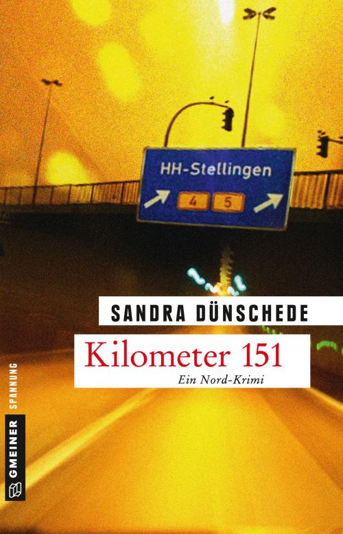 Cover of the book Kilometer 151 by Sandra Dünschede, GMEINER