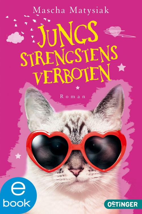 Cover of the book Jungs strengstens verboten by Mascha Matysiak, Oetinger Taschenbuch