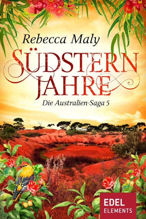 Cover of the book Südsternjahre 5 by Rebecca Maly, Edel Elements