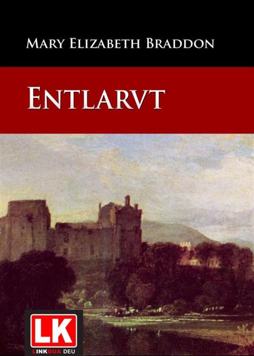 Cover of the book Entlarvt by Mary Elizabeth Braddon, Red ediciones