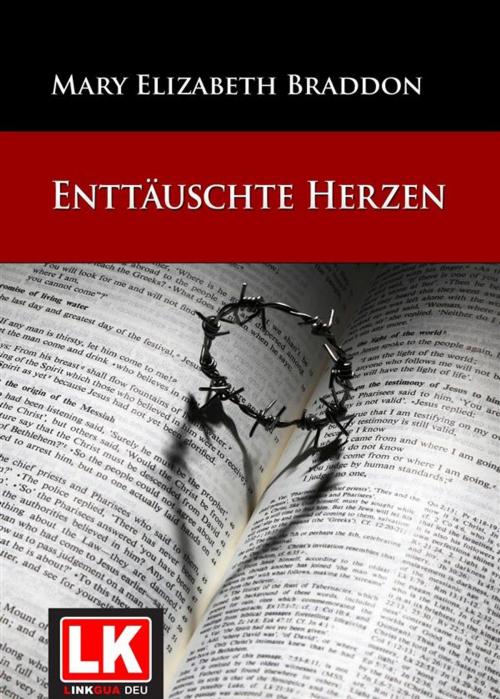 Cover of the book Enttäuschte Herzen by Mary Elizabeth Braddon, Red ediciones