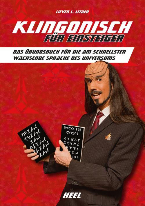 Cover of the book Klingonisch für Einsteiger by Lieven L. Litaer, HEEL Verlag