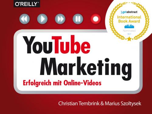 Cover of the book YouTube-Marketing by Christian Tembrink, Marius Szoltysek, O'Reilly