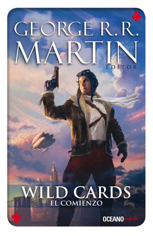 Cover of the book Wild Cards 1. El comienzo by George R.R. Martin, Océano exprés