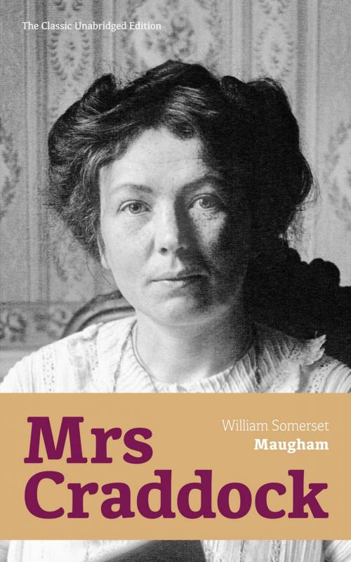 Cover of the book Mrs Craddock (The Classic Unabridged Edition) by William Somerset Maugham, e-artnow