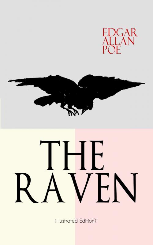 Cover of the book THE RAVEN (Illustrated Edition) by Edgar Allan Poe, e-artnow