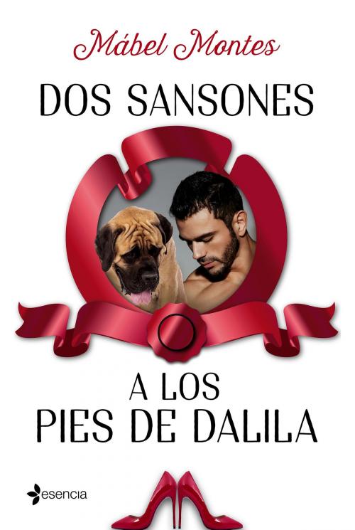Cover of the book Dos Sansones a los pies de Dalila by Mábel Montes, Grupo Planeta