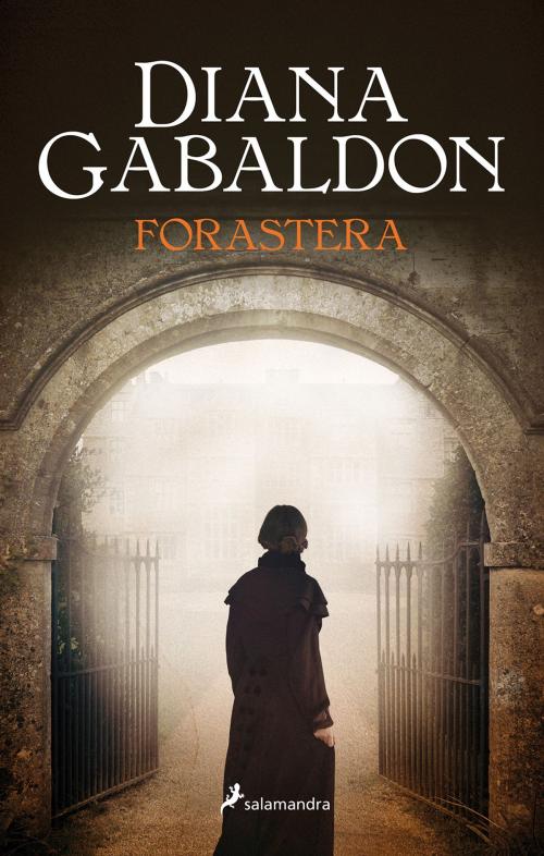 Cover of the book Forastera by Diana Gabaldon, Ediciones Salamandra