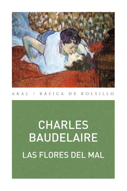 Cover of the book Las flores del mal by Charles Baudelaire, Ediciones Akal