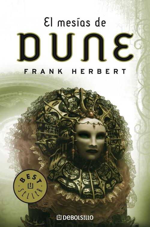Cover of the book El mesías de Dune (Dune 2) by Frank Herbert, Penguin Random House Grupo Editorial España