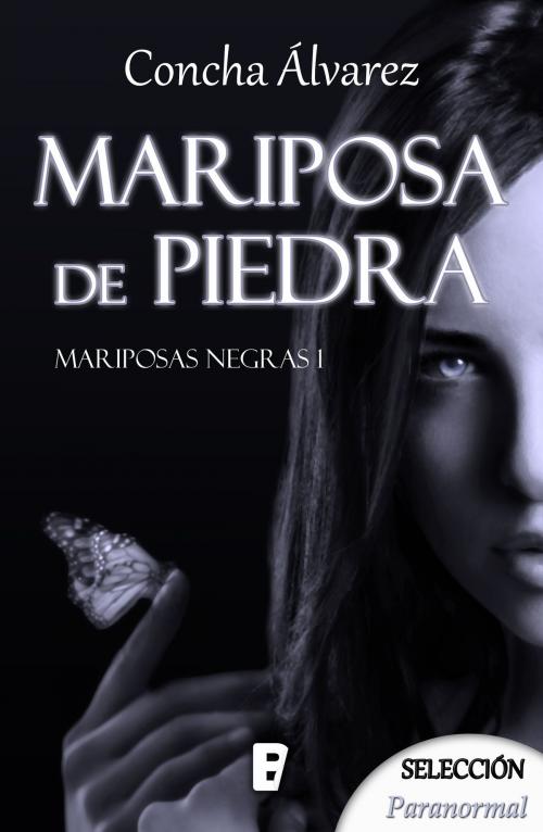 Cover of the book Mariposa de piedra (Mariposas negras 1) by Concha Álvarez, Penguin Random House Grupo Editorial España