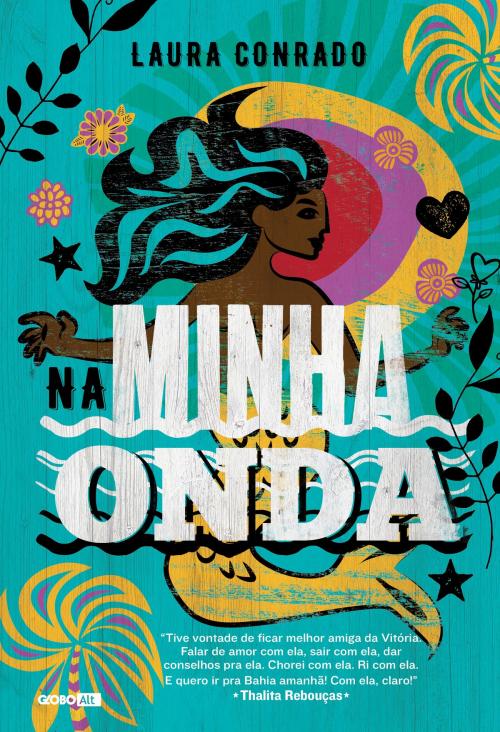 Cover of the book Na minha onda by Laura Conrado, Globo Livros