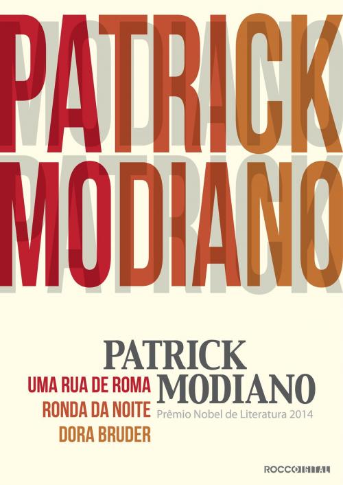Cover of the book Trilogia Patrick Modiano by Patrick Modiano, Bernardo Ajzenberg, André de Leones, Flavio Izhaki, Rocco Digital