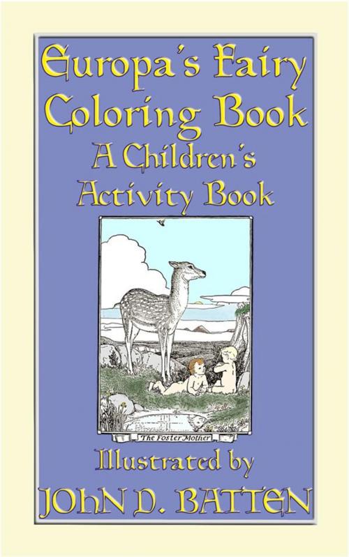 Cover of the book EUROPA'S FAIRY TALES COLORING BOOK - A Children's Activity Book by John Halsted, Abela Publishing