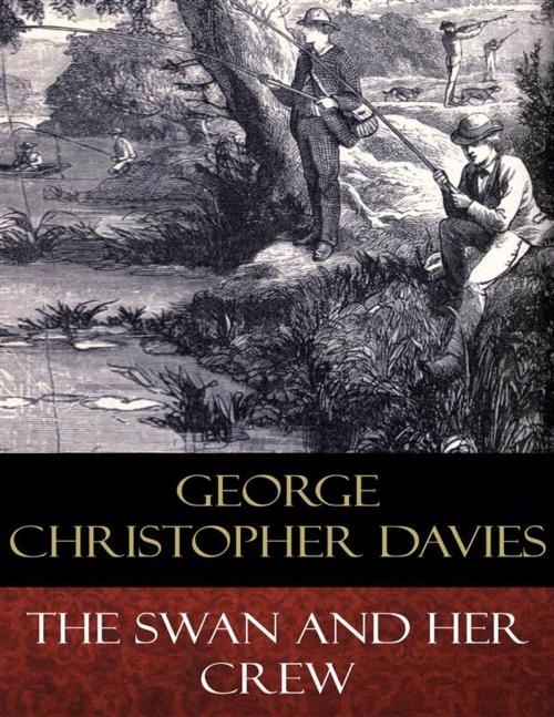 Cover of the book The Swan and Her Crew by George Christopher Davies, BertaBooks