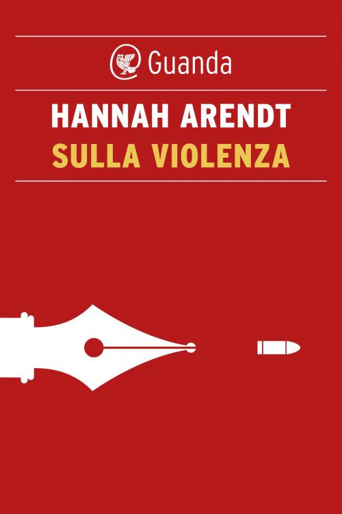 Cover of the book Sulla violenza by Hannah Arendt, Guanda