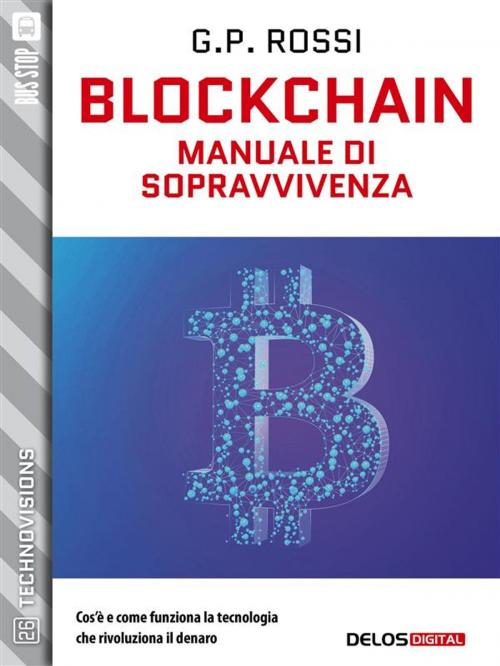 Cover of the book Blockchain by G.P. Rossi, Delos Digital