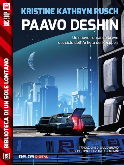 Cover of the book Paavo Deshin by Kristine Kathryn Rusch, Delos Digital