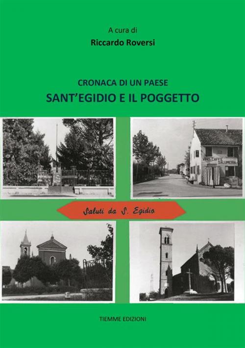 Cover of the book Cronaca di un paese by Riccardo Roversi, Tiemme Edizioni Digitali