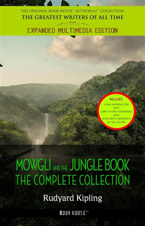 Cover of the book The Jungle Book: The Complete Collection by Rudyard Kipling, BHP