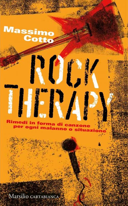 Cover of the book Rock Therapy by Massimo Cotto, Marsilio