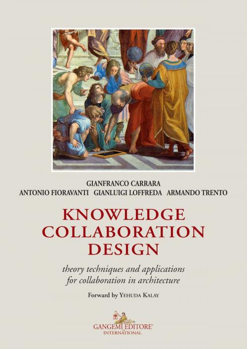 Cover of the book Knowledge collaboration design by Antonio Fioravanti, Armando Trento, Gianfranco Carrara, Gianluigi Loffreda, Gangemi editore