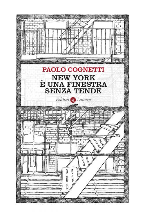 Cover of the book New York è una finestra senza tende by Paolo Cognetti, Editori Laterza