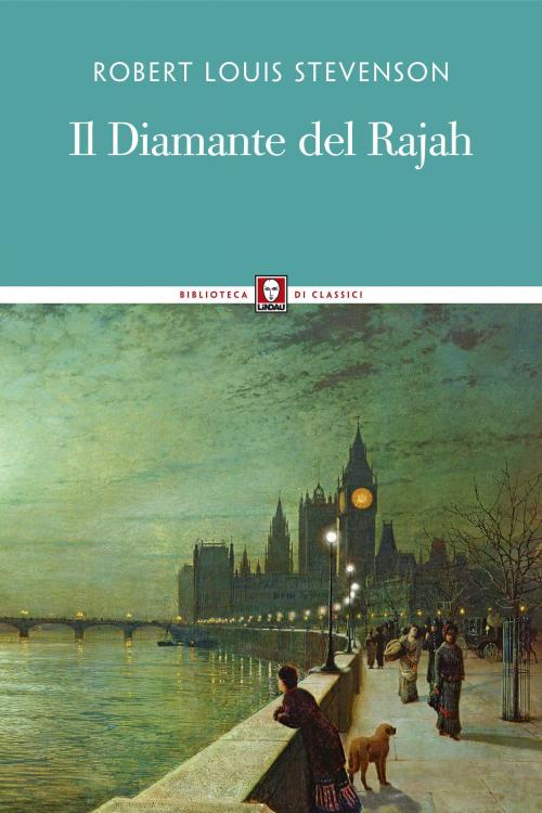Cover of the book Il Diamante del Rajah by Robert Louis Stevenson, Lindau