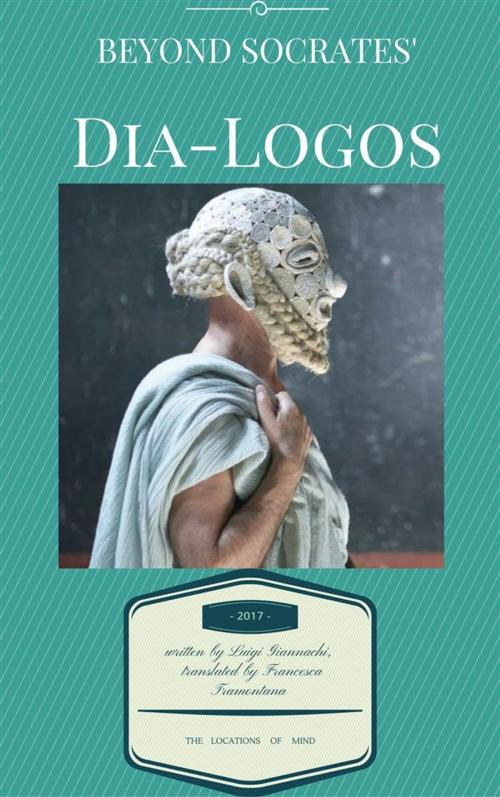 Cover of the book Beyond Socrates' Dia-Logos by Luigi  Giannachi, Tektime
