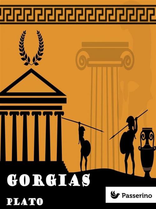 Cover of the book Gorgias by Plato, Passerino Editore