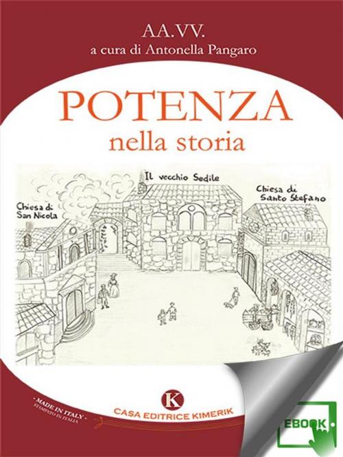 Cover of the book Potenza nella storia by AA. VV. a cura di Antonella, Kimerik