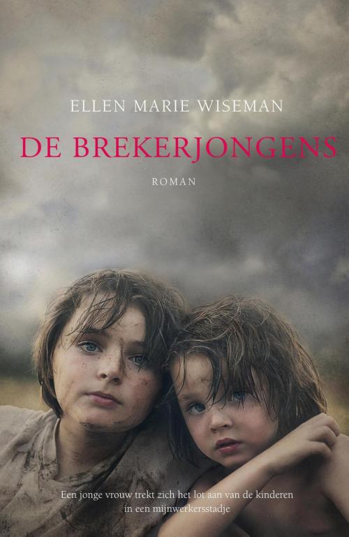 Cover of the book De brekerjongens by Ellen Marie Wiseman, VBK Media
