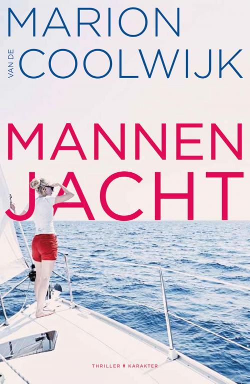 Cover of the book Mannenjacht by Marion van de Coolwijk, Karakter Uitgevers BV