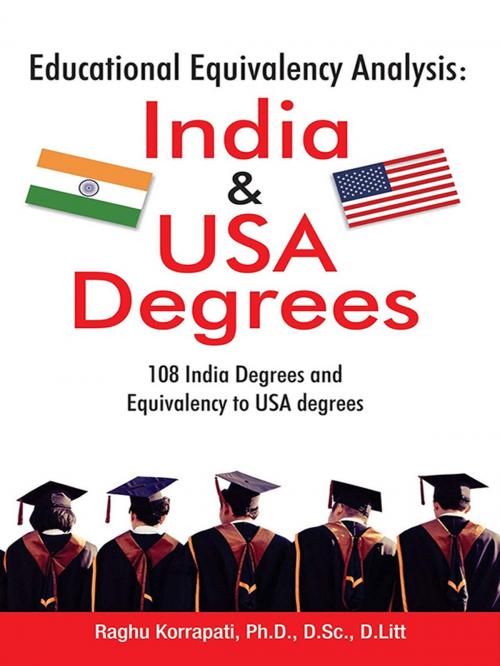 Cover of the book Educational Equivalency Analysis: India & USA Degrees : 108 India Degrees and Equivalency to USA degrees by Dr. Raghu Korrapati, Diamond Pocket Books Pvt ltd.