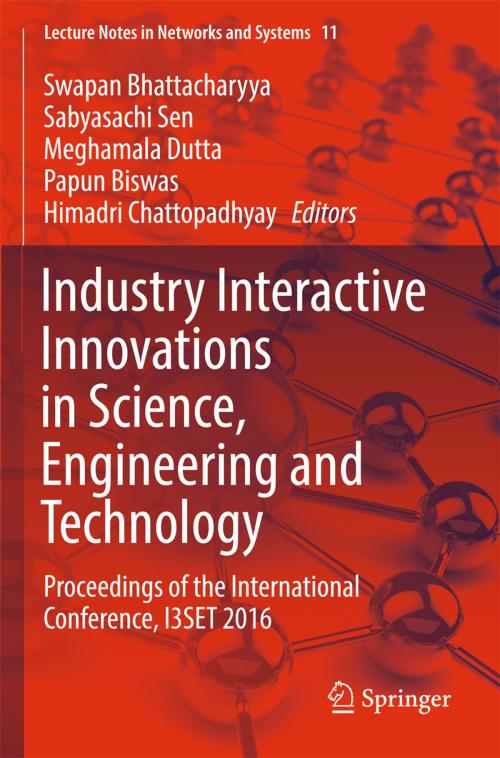 Cover of the book Industry Interactive Innovations in Science, Engineering and Technology by , Springer Singapore