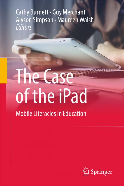 Cover of the book The Case of the iPad by , Springer Singapore