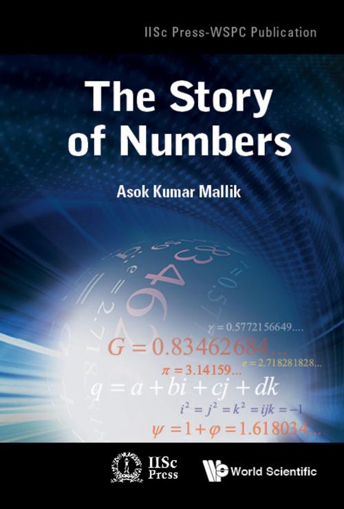Cover of the book The Story of Numbers by Asok Kumar Mallik, World Scientific Publishing Company