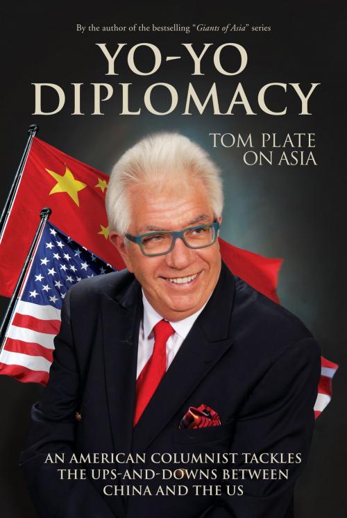 Cover of the book Yo-Yo Diplomacy by Tom Plate, Marshall Cavendish International