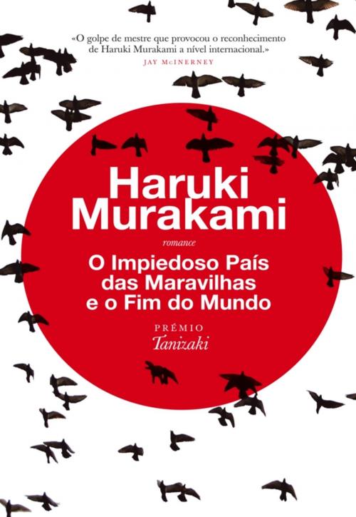 Cover of the book O Impiedoso País das Maravilhas e o Fim do Mundo by Haruki Murakami, CASA DAS LETRAS