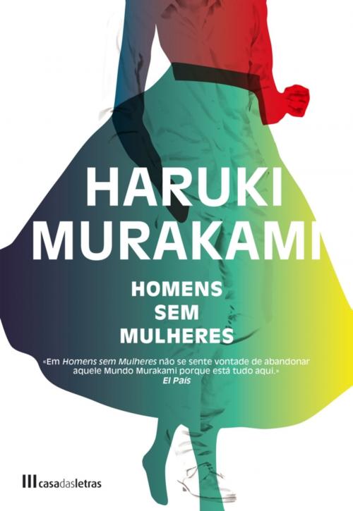 Cover of the book Homens Sem Mulheres by Haruki Murakami, CASA DAS LETRAS