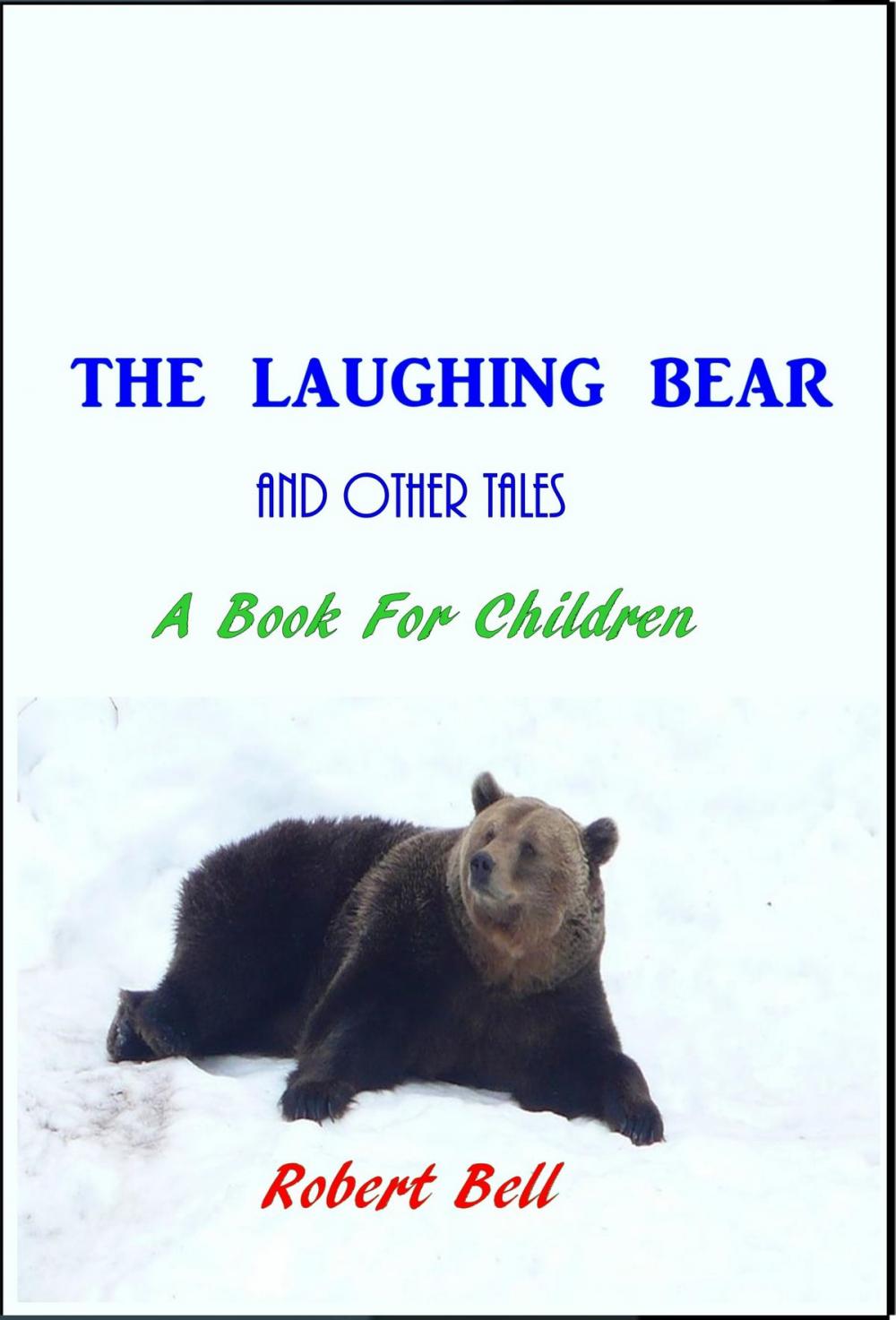 Big bigCover of The Laughing Bear