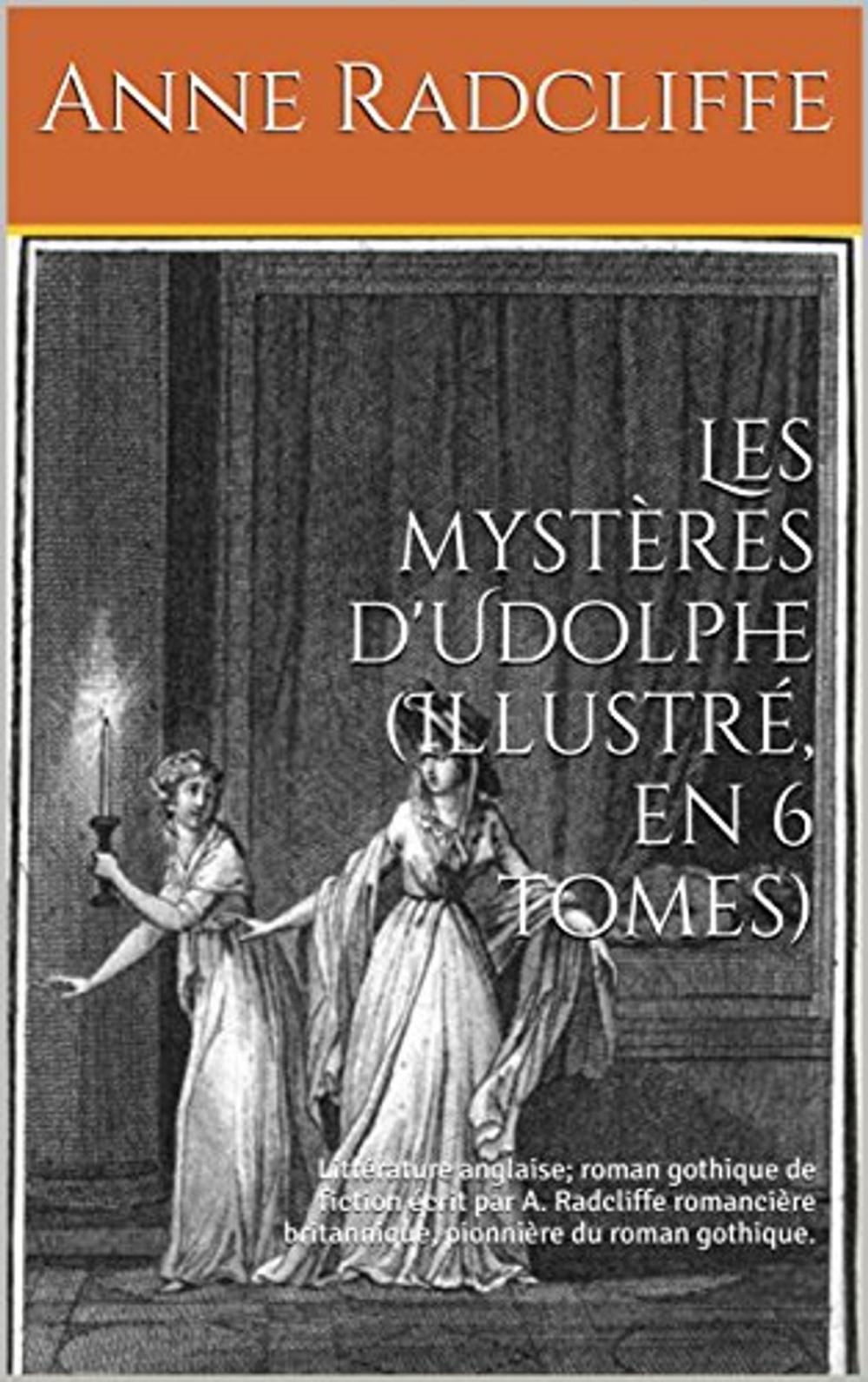Big bigCover of Les mystères d'Udolphe (Illustré, version complète en 6 livres)