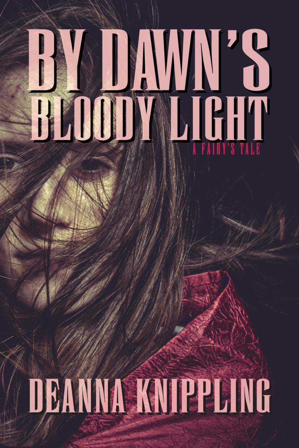 Big bigCover of By Dawn's Bloody Light