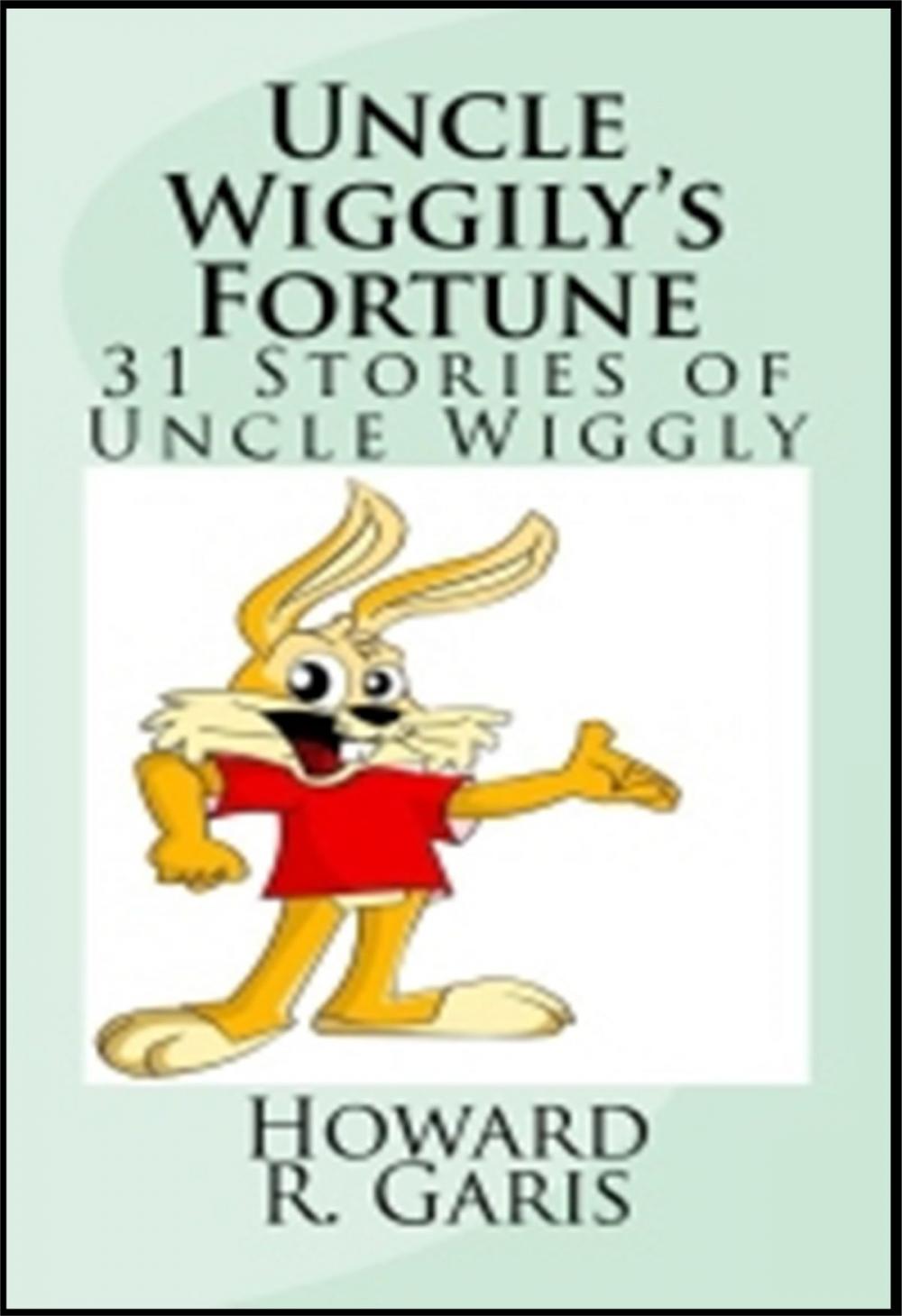 Big bigCover of Uncle Wiggly's Fortune