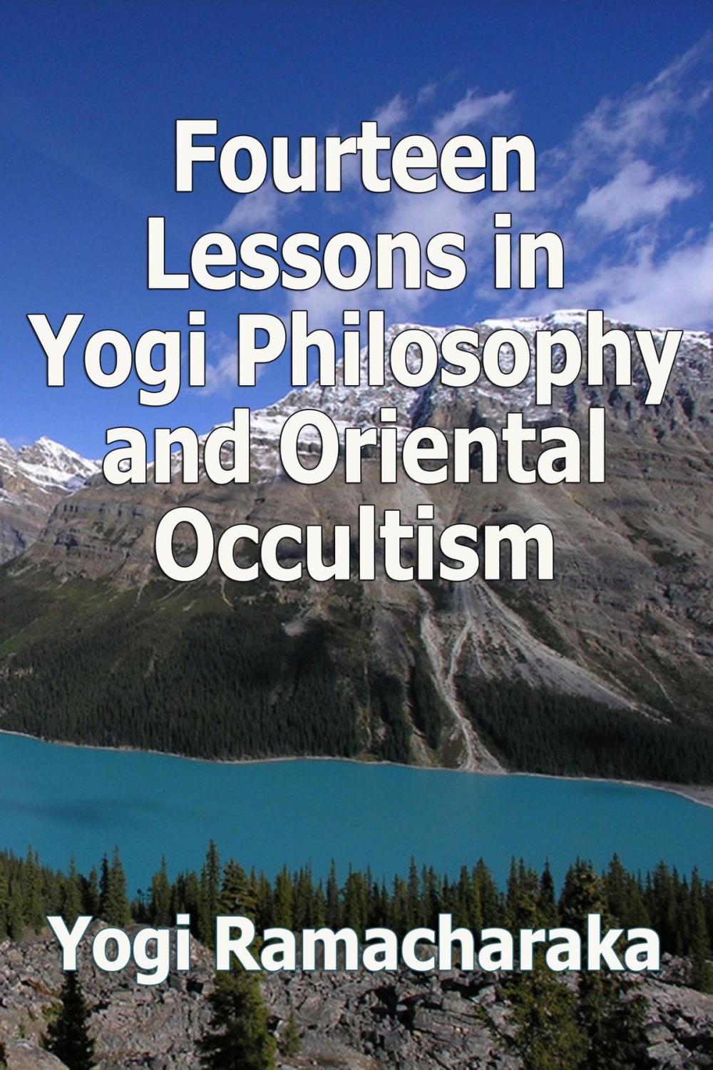 Big bigCover of Fourteen Lessons in Yogi Philosophy and Oriental Occultism