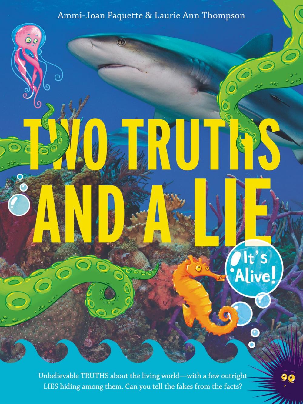 Big bigCover of Two Truths and a Lie: It's Alive!