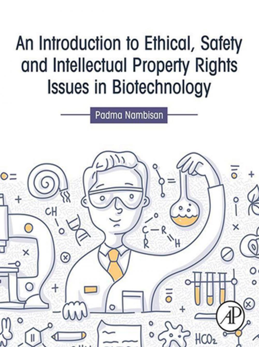 Big bigCover of An Introduction to Ethical, Safety and Intellectual Property Rights Issues in Biotechnology