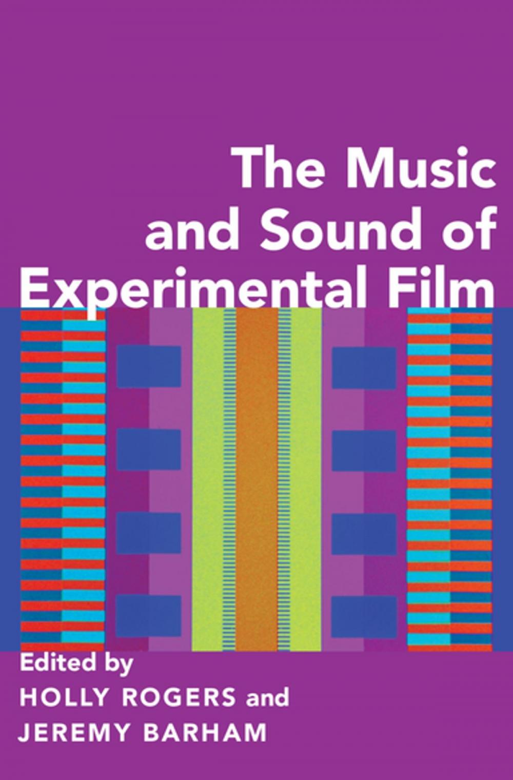 Big bigCover of The Music and Sound of Experimental Film
