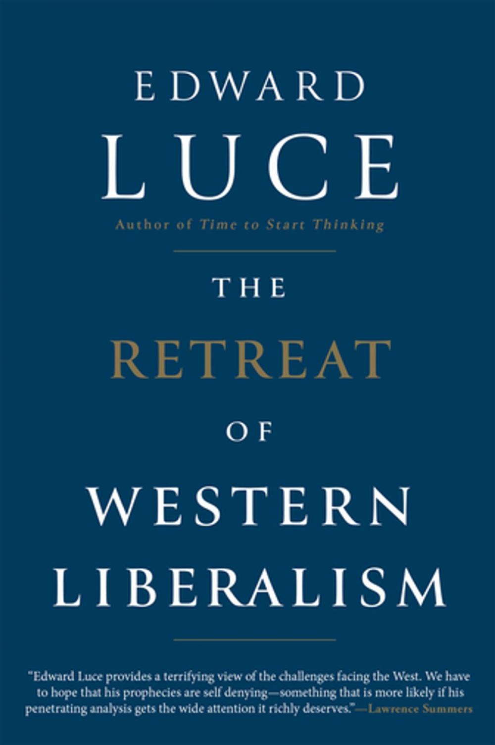 Big bigCover of The Retreat of Western Liberalism