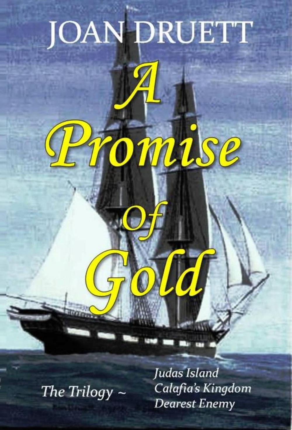 Big bigCover of A Promise of Gold, the Trilogy